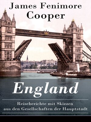 cover image of England--Reiseberichte mit Skizzen aus den Gesellschaften der Hauptstadt